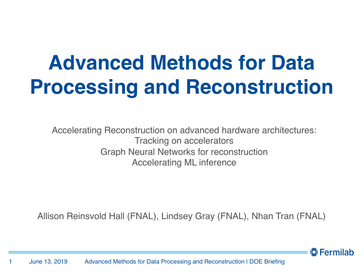 advanced methods for data processing and reconstruction