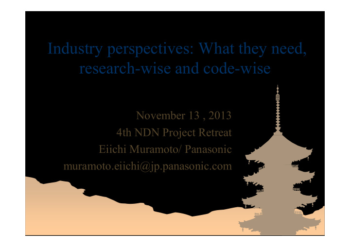 industry perspectives what they need research wise and