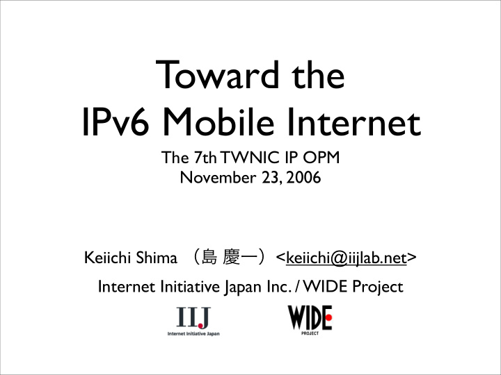 toward the ipv6 mobile internet