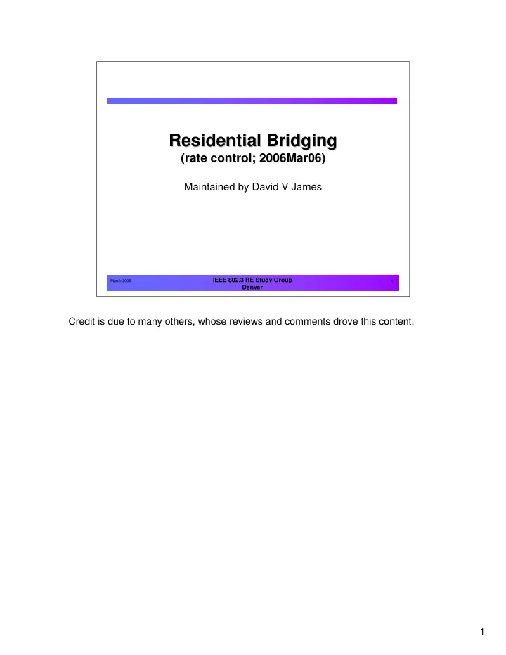 residential bridging residential bridging