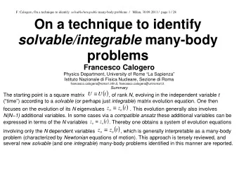 On a technique to identify solvable/integrable many-body  problems  Francesco Calogero  Physics