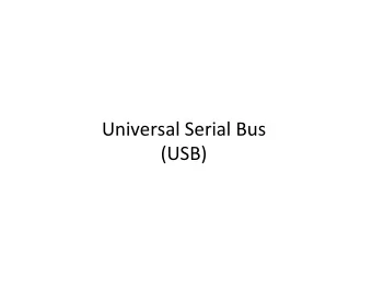 Universal  Serial  Bus    (USB)    USB  ACRONYMS    USB    Universal