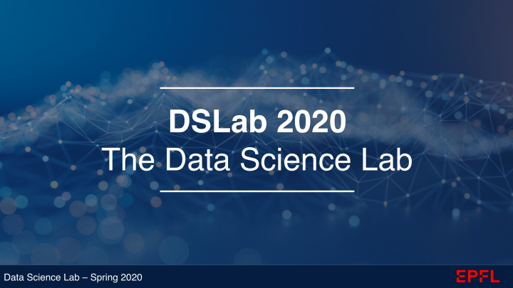 dslab 2020 the data science lab