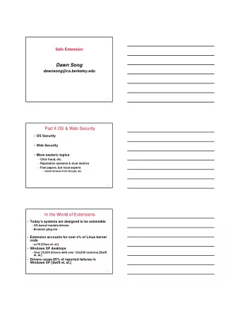 Dawn Song  dawnsong@cs.berkeley.edu  1  Part II OS &amp; Web Security  OS Security  Web