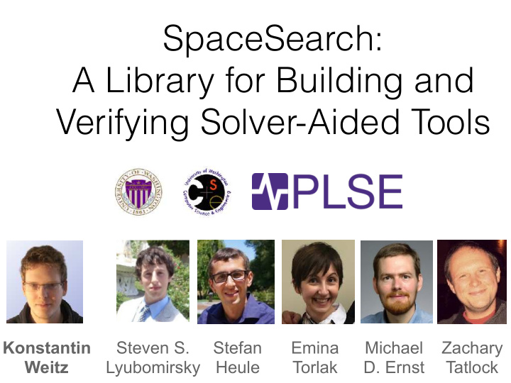 spacesearch a library for building and verifying solver