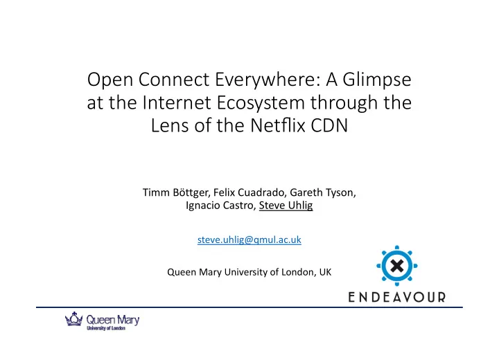 open connect everywhere a glimpse at the internet