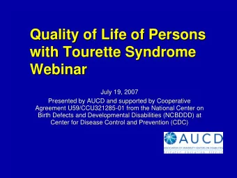 Quality of Life of Persons  Quality of Life of Persons  with Tourette Syndrome  with Tourette