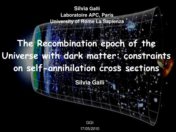 the recombination epoch of the universe with dark matter