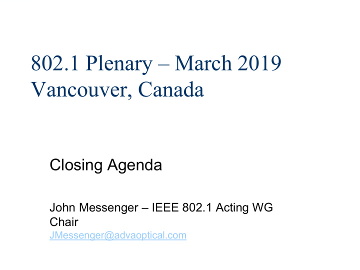 802 1 plenary march 2019 vancouver canada