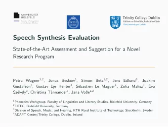 Speech Synthesis Evaluation  State-of-the-Art Assessment and Suggestion for a Novel  Research