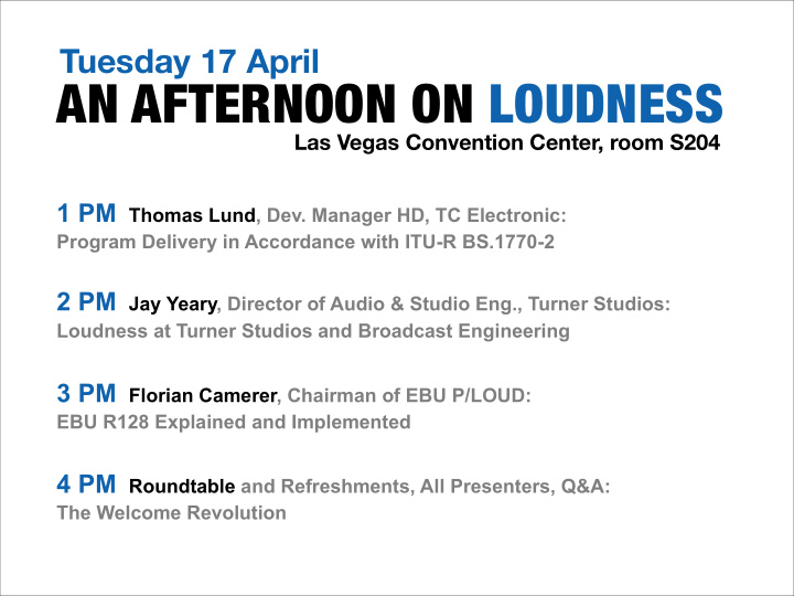 an afternoon on loudness