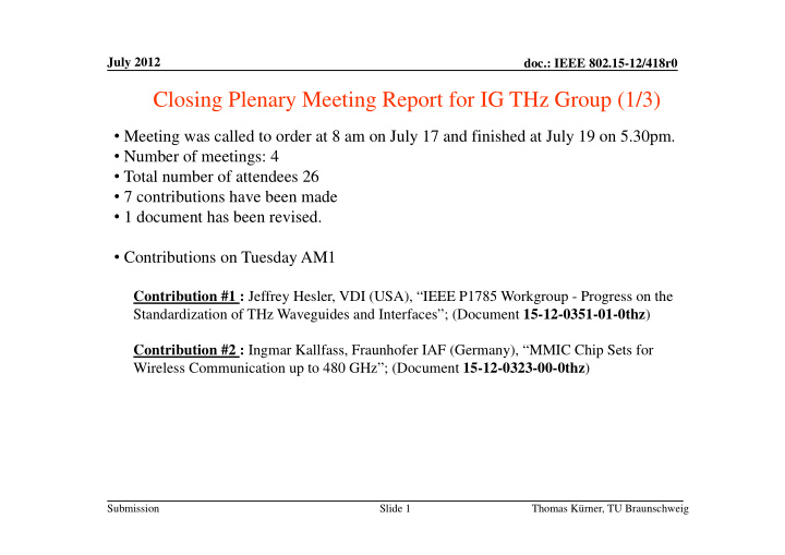 closing plenary meeting report for ig thz group 1 3