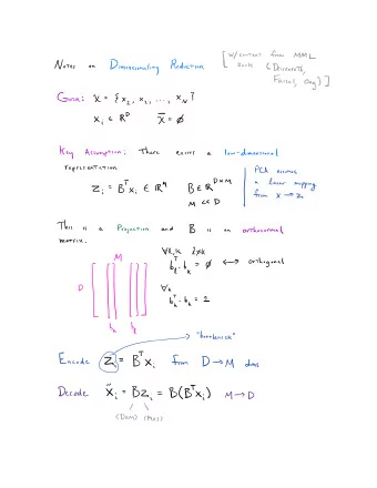 tl  v  II  ii.bn  n  be  bottleneck  Encode  BTK  from  D  Zi  M  d.ms Ki _B2i B Btxi  Decode  m