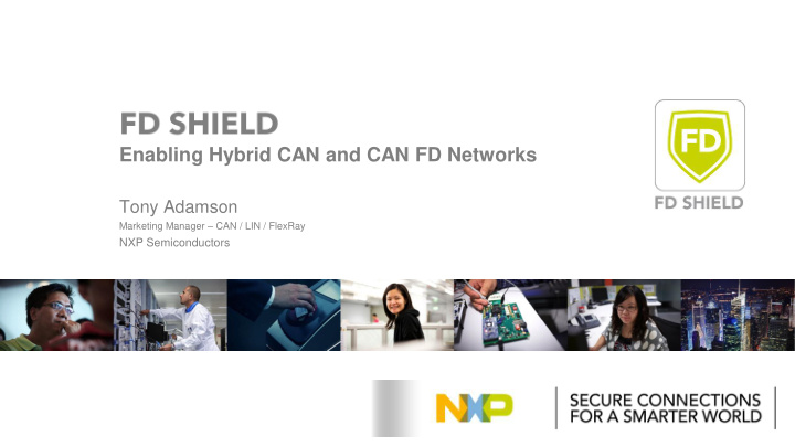 enabling hybrid can and can fd networks