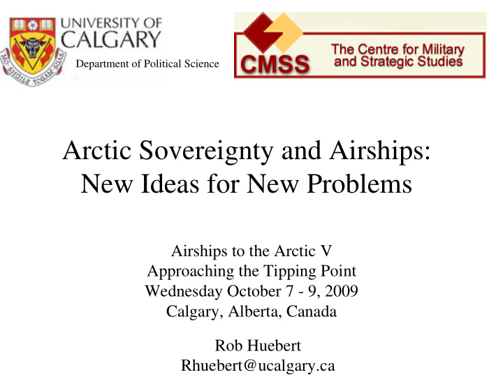 arctic sovereignty and airships new ideas for new problems