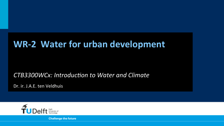 wr 2 water for urban development