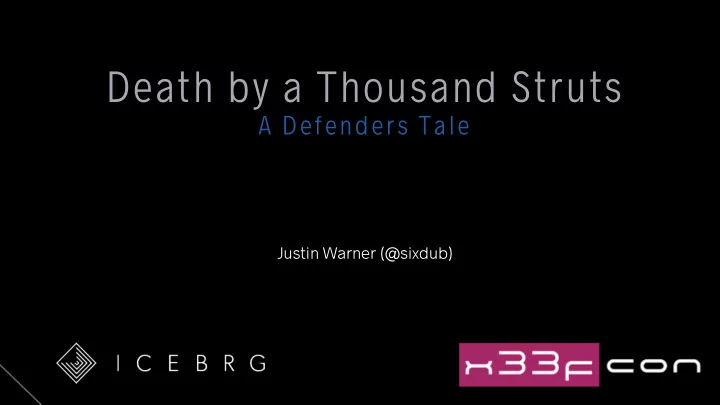 death by a thousand struts