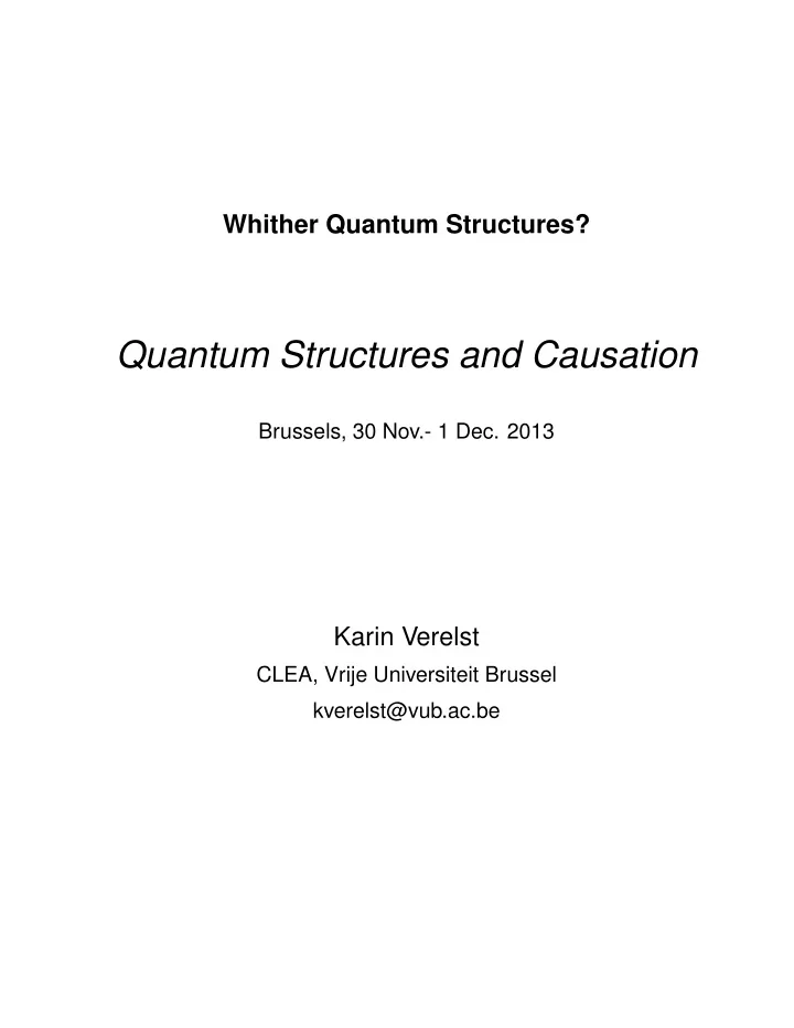 quantum structures and causation