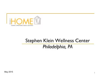 May 2015  1  Project HOME and MPower Roles in  New Market Tax Credit (NMTC) project  MPower