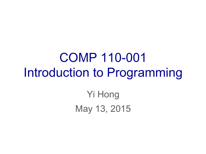 comp 110 001 introduction to programming