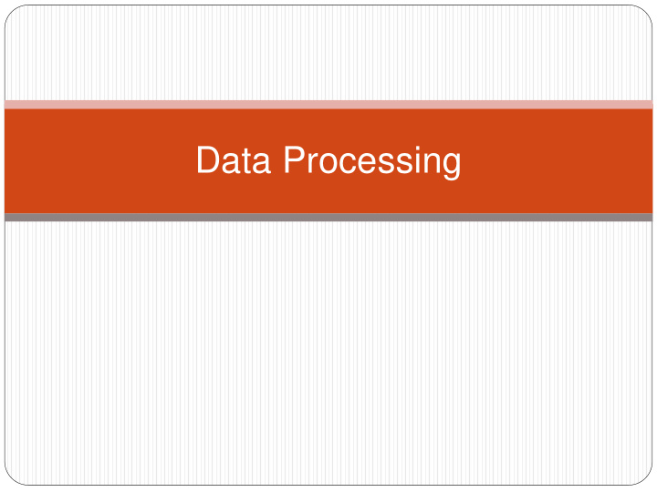 data processing and search