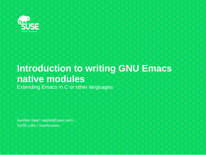introduction to writing gnu emacs native modules