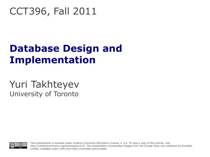 cct396 fall 2011 database design and implementation yuri