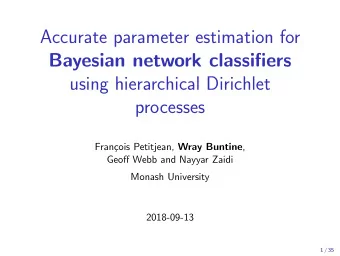 Accurate parameter estimation for  Bayesian network classifiers  using hierarchical Dirichlet