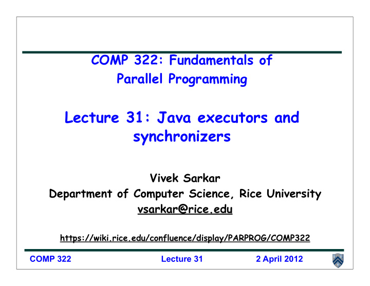 lecture 31 java executors and synchronizers