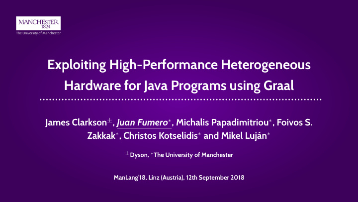exploiting high performance heterogeneous hardware for