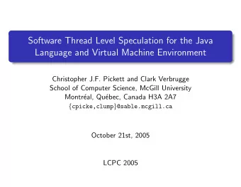 Software Thread Level Speculation for the Java  Language and Virtual Machine Environment