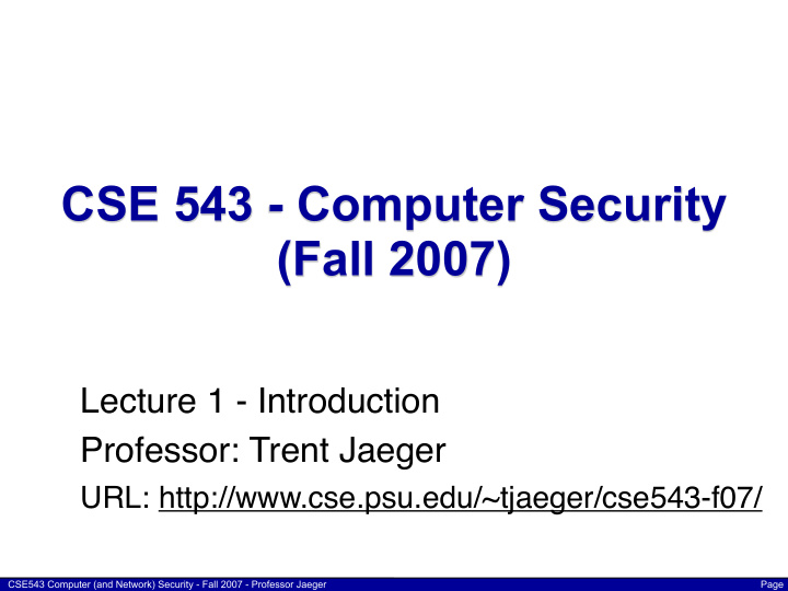 cse 543 computer security fall 2007