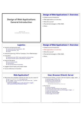 Design of Web Applications  Web applications: an overview  General Introduction  Why this course?
