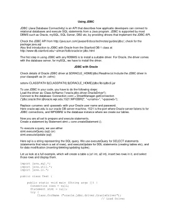 Using JDBC  JDBC (Java Database Connectivity) is an API that describes how applicatio developers