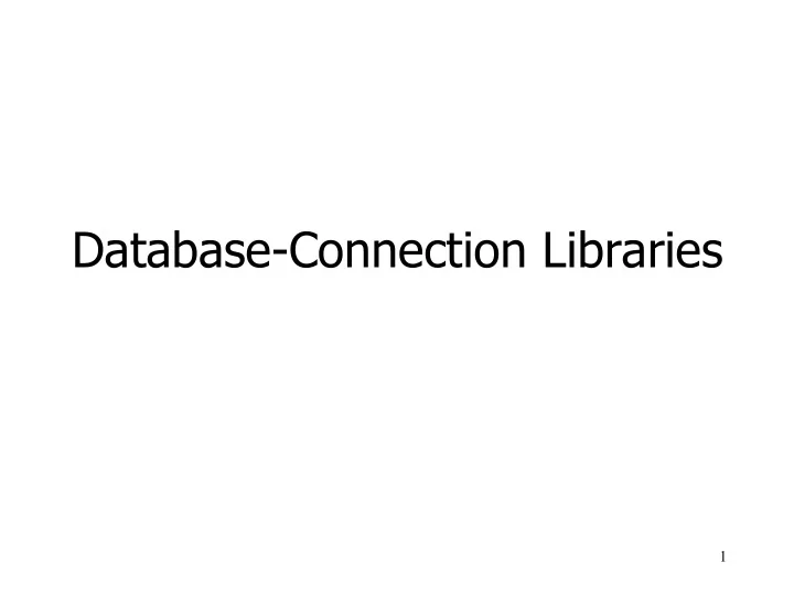database connection libraries