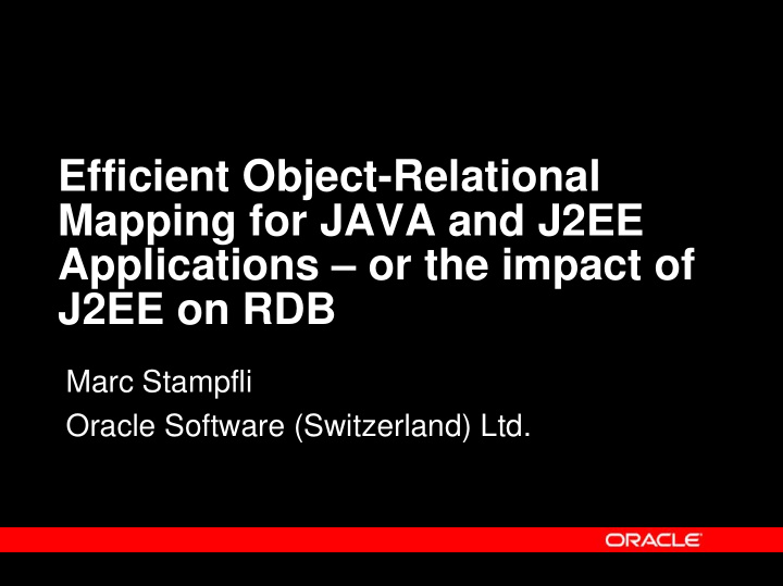 efficient object relational mapping for java and j2ee