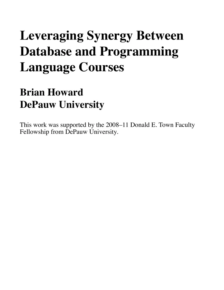 leveraging synergy between database and programming
