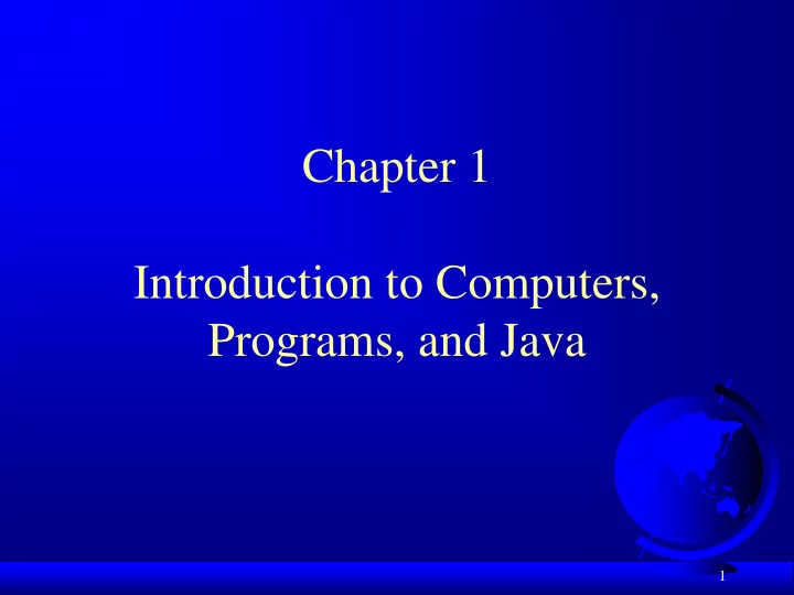 chapter 1 introduction to computers programs and java
