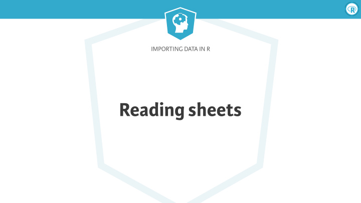reading sheets importing data in r
