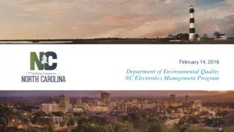 NC Electronics Management Program  NC Electronics Management Program  SL 2010-67 (SB 887) with