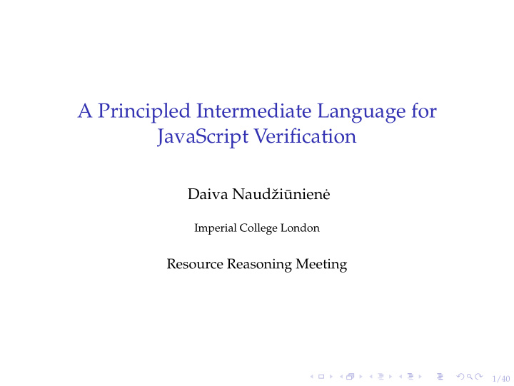a principled intermediate language for javascript