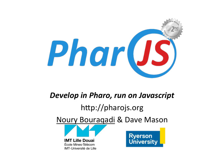 develop in pharo run on javascript h p pharojs org noury