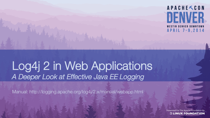 log4j 2 in web applications log4j 2 in web applications