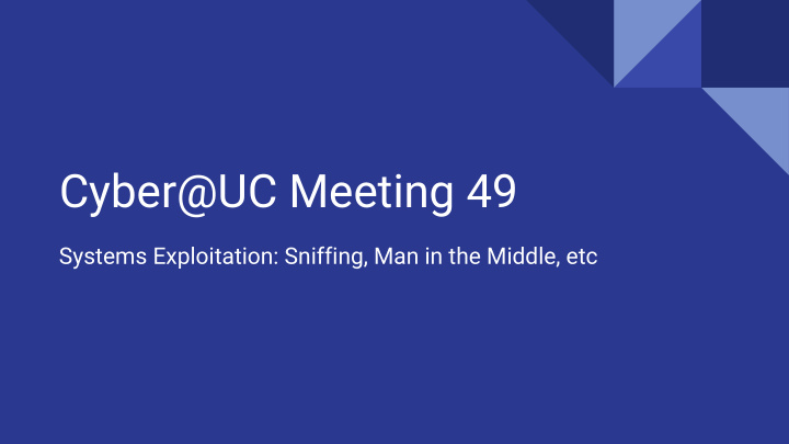 cyber uc meeting 49