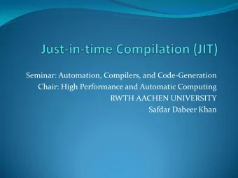 Chair: High Performance and Automatic Computing  RWTH AACHEN UNIVERSITY  Safdar Dabeer Khan