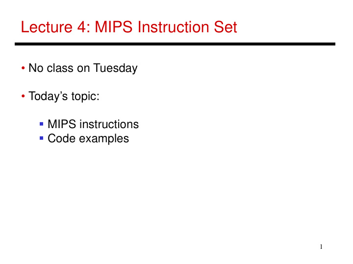 lecture 4 mips instruction set