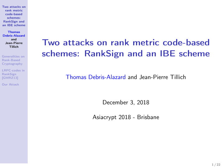 two attacks on rank metric code based