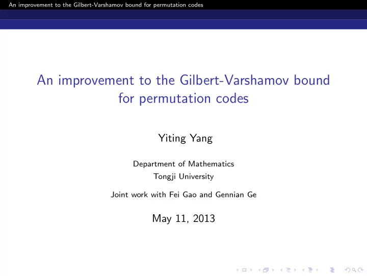 an improvement to the gilbert varshamov bound for