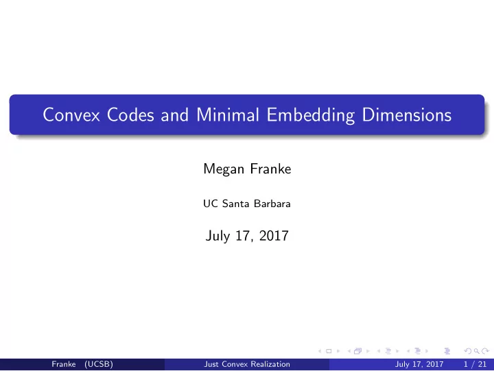 convex codes and minimal embedding dimensions