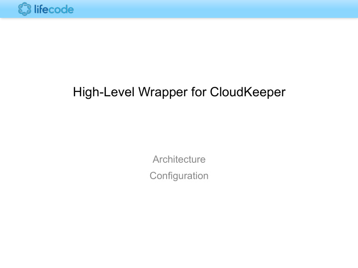 high level wrapper for cloudkeeper